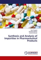 Vipul Prajapati (U. A.) | Synthesis And Analysis Of Impurities In...