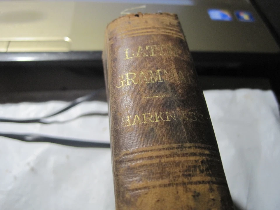 A Latin Grammar for Schools and Colleges, by Albert Harkness, Rev. Ed, 1892 - Image 4 of 4