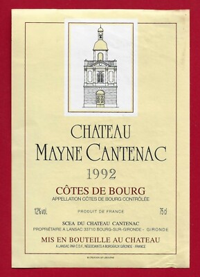 75/6 Etikett Label Bordeaux CÔTES DE BOURG 1992 CHÂTEAU MAYNE CANTENAC, LANSAC