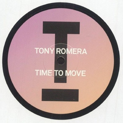 Tony Romera - Time To Move (12'')