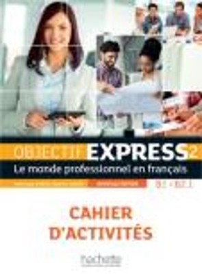 Anne-Lyse Duboi Objectif Express 2 [2e édition] - Cahier (Paperback) (UK IMPORT)