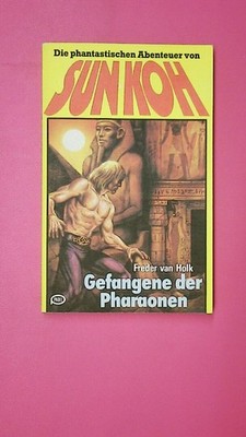 143272 Freder van Holk DIE FLÜSTERNDEN KNOTEN SUN KOH DER ERBE VON ATLANTIS,