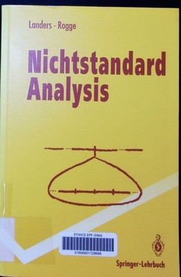 Nichtstandard Analysis Dieter Landers, Lothar Rogge. Springer-Lehrbuch. Landers,
