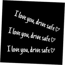 3 x I Love You Drive Safe Mirror Stickers, Cute Car Decal for Mirror, white