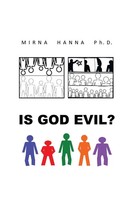 Is God Evil? Mirna Hanna Taschenbuch Kartoniert / Broschiert Englisch 2014