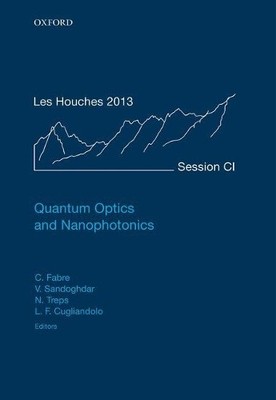 Quantum Optics and Nanophotonics by Claude Fabre, Vahid Sando... - 9780198768609
