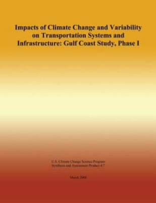 Impacts of Climate Change and Variability on Transportation Systems and Infra...