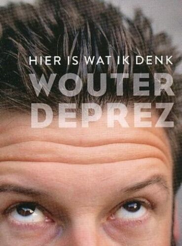DVD - Wouter Deprez - Hier Is Wat Ik Denk (comedy) - Afbeelding 1 van 1
