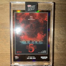 2025 Topps Now Stranger Things STRA-SP01 Image Variation SP “One Last Adventure”
