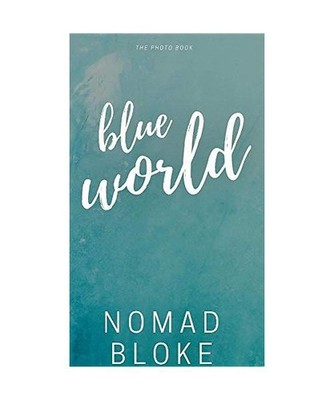 Blue World, Nomad Bloke