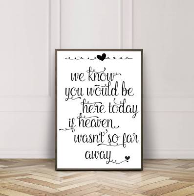 Vintage/Rustic white A3 'If Heaven wasn't so far away' memorial sign - unframed
