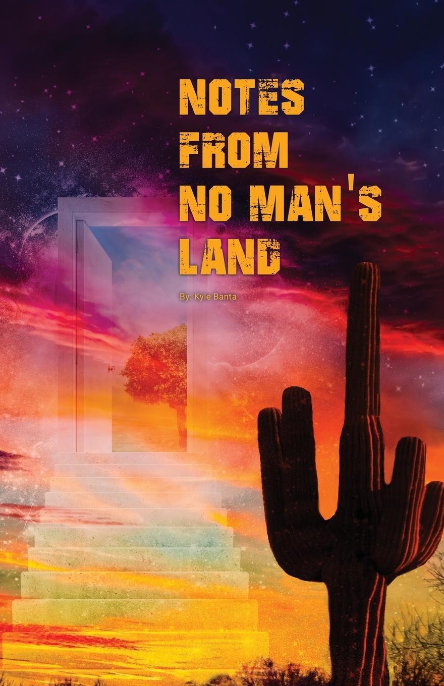 Thumbnail - Notes From No Man's Land Kyle Banta Taschenbuch Paperback Englisch
