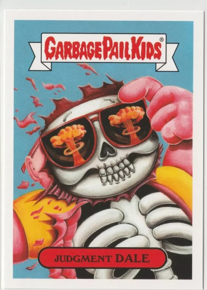 Vintage Garbage Pail Kids GPK Judgment Dale #10b Adam-geddon 2017 Series