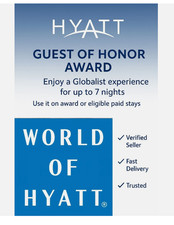 Hyatt Hotel Guest of Honor GOH Award Globalist max 7 Nights EXP 2/28/2027