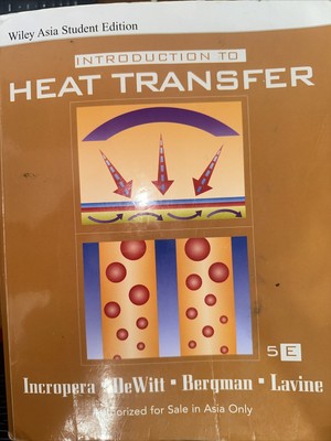 WIE ASE Introduction to Heat Transfer by Frank P. Incropera (2006, Hardcover)