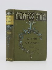OFF ON A COMET!  by Verne, Jules; Edward Roth 1890
