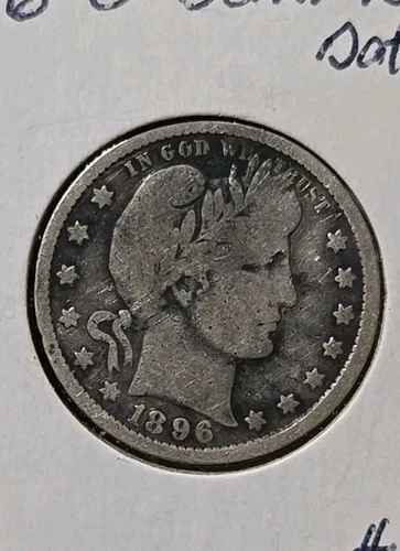 1896 O Barber Quarter - U.S. Silver Coinage Semi Key Date
