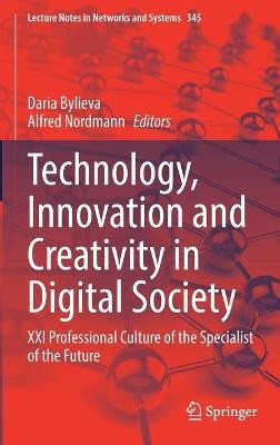 Technology, Innovation and Creativity in Digital Society - 9783030897079