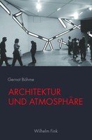 Gernot BöHme Architektur Und AtmosphäRe