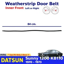 Weatherstrip ASSY Door Belt Inner Front 1PC Fits Datsun Sunny KB110 2D Coupe P06