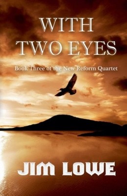 With Two Eyes by Jim Lowe
