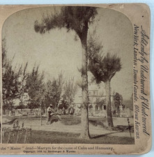 Grave of the "Maine" Dead Martyrs for the Cause of Cuba and Humanity Stereoview