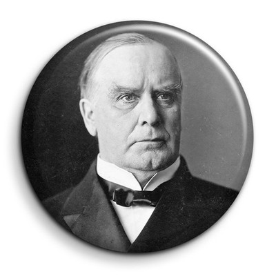 William Mckinley - Abzeichen 38 mm Knopf Pin