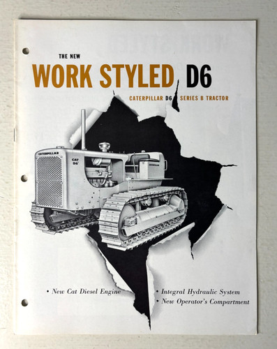 CATERPILLAR The New Work Styled D6 Tractor Brochure 1962 Vintage 10 Page