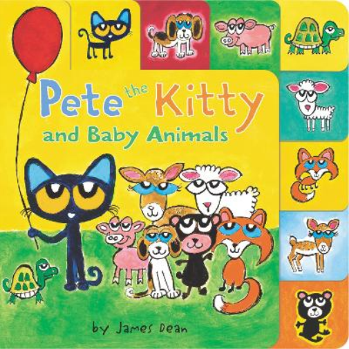 James Dean Pete the Kitty and Baby Animals (Libro di cartone) Pete the Cat