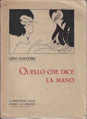 Sabattini, Gino..WAS DIE HAND SAGT