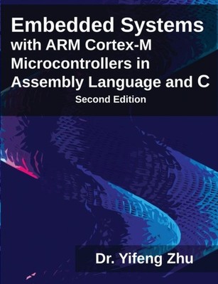 Zhu - Embedded Systems with ARM Cortex-M Microcontrollers in Assembly  - X555z