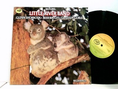 Before: Little River Band Glenn Shorrock - Beeb Birtles - Graham Goble: