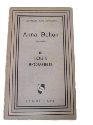 BROMFIELD LOUIS-ANNA BOLTON.Jandi Sapi,1946.Die Romane der Orchidee.Erstausgabe.