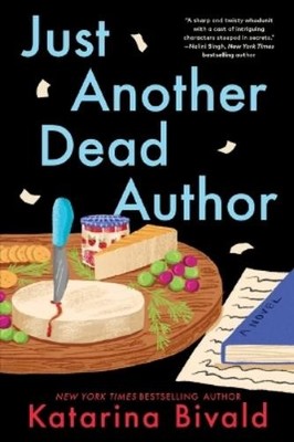 Katarina Bivald Just Another Dead Author (Gebundene Ausgabe) (US IMPORT)