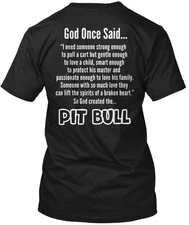 God Created The Pit Bull Tee T-Shirt Made in the USA Size S to 5XL