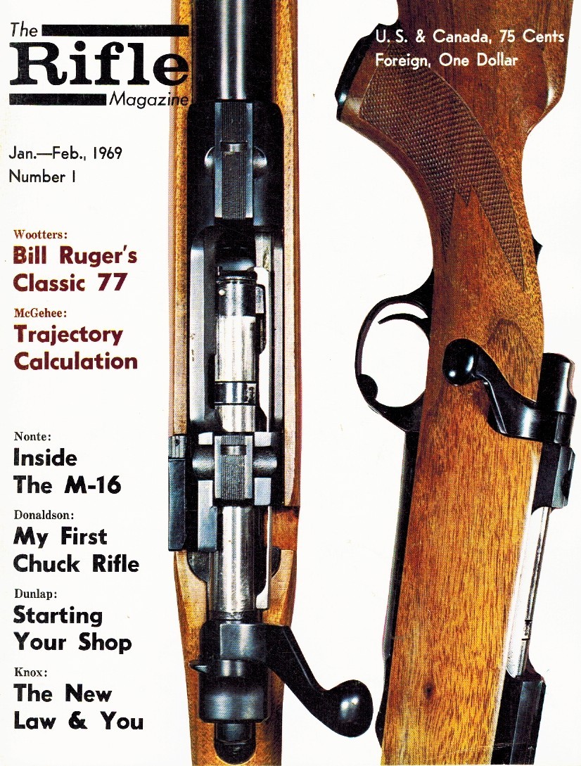 THE RIFLE MAGAZINE JAN. - FEB., 1969 NO. 1 by Various 1969 Single Issue Magazine-image