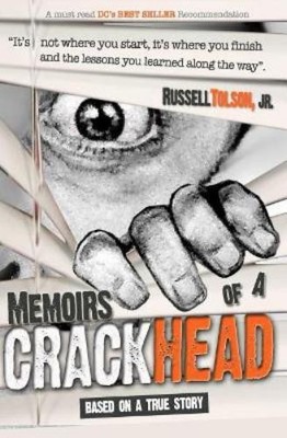 Russell Tolson Jr. Rich D. Fraser Russ Memoirs of a Cr (Taschenbuch) (US IMPORT)