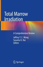 Jeffrey Y. C. Wong (u. a.) | Total Marrow Irr...