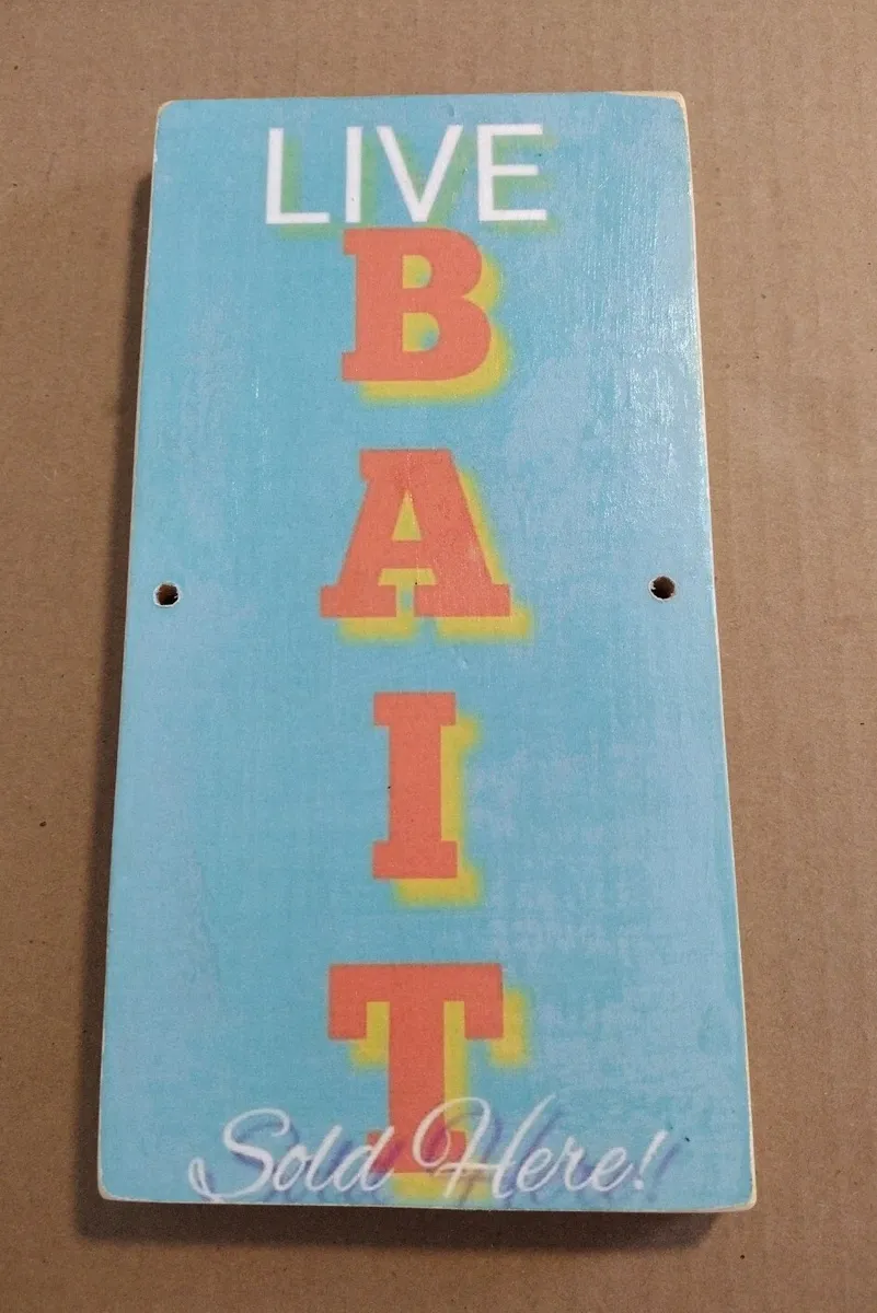 Vintage Wooden Sign Live Bait Sold Here Fishing Camping
