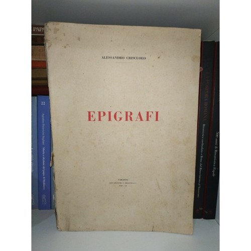 EPIGRAFI. In terra di Taranto e Brindisi. Alessandro Criscuolo, 1929 con DEDICA - Bild 2 von 10