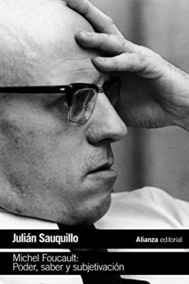 Michel Foucault : poder, saber y subjetivaci�n - Spanish Language Paperback NEW