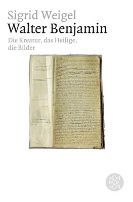 Walter Benjamin | Sigrid Weigel | Taschenbuch | 352 S. | Deutsch | 2008