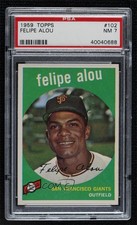 1959 Topps Felipe Alou #102 PSA 7 2d2