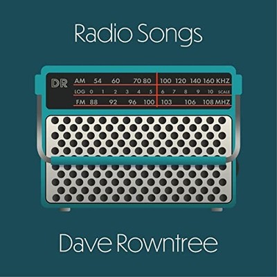 Rowntree,dave - Radio Songs [CD]