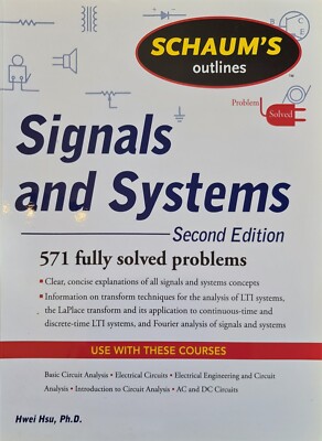 Schaum's Outline of Signals and Systems, Second Edition (Schaum's Outline Series