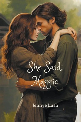 She Said Maggie Jennye Lush Taschenbuch Englisch 2020 Jennifer Williams