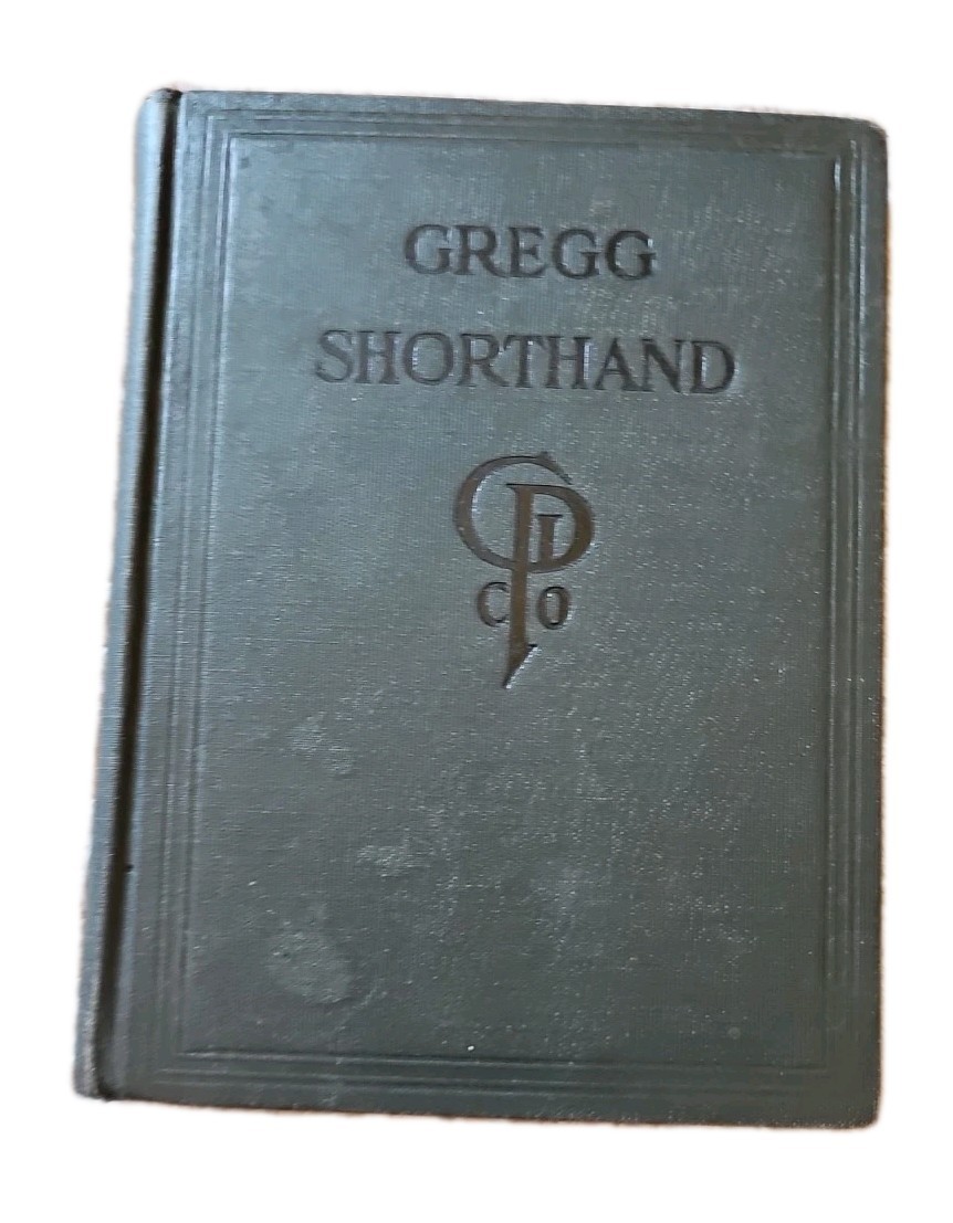 Gregg Shorthand by John Robert Gregg - Antique 1919 Hardcover Book