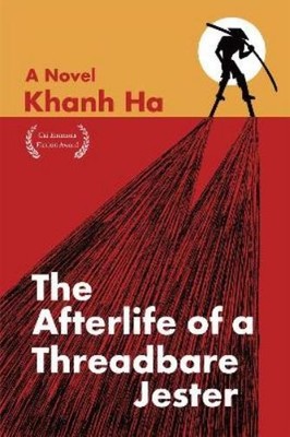 Khanh Ha The Afterlife of a Threadbare Jester (Taschenbuch) (PRESALE 25.06.2026)