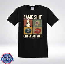 Same Sh t Different Hat Anti Hate Political Satire Graphic T-Shirt