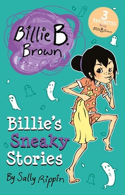 Billie's Sneaky Stories by Sally Rippin (English) Paperback Book